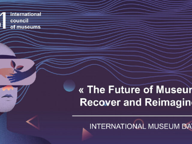 a graphic showing the words,The Future of Museums: Recover and Reimagine.