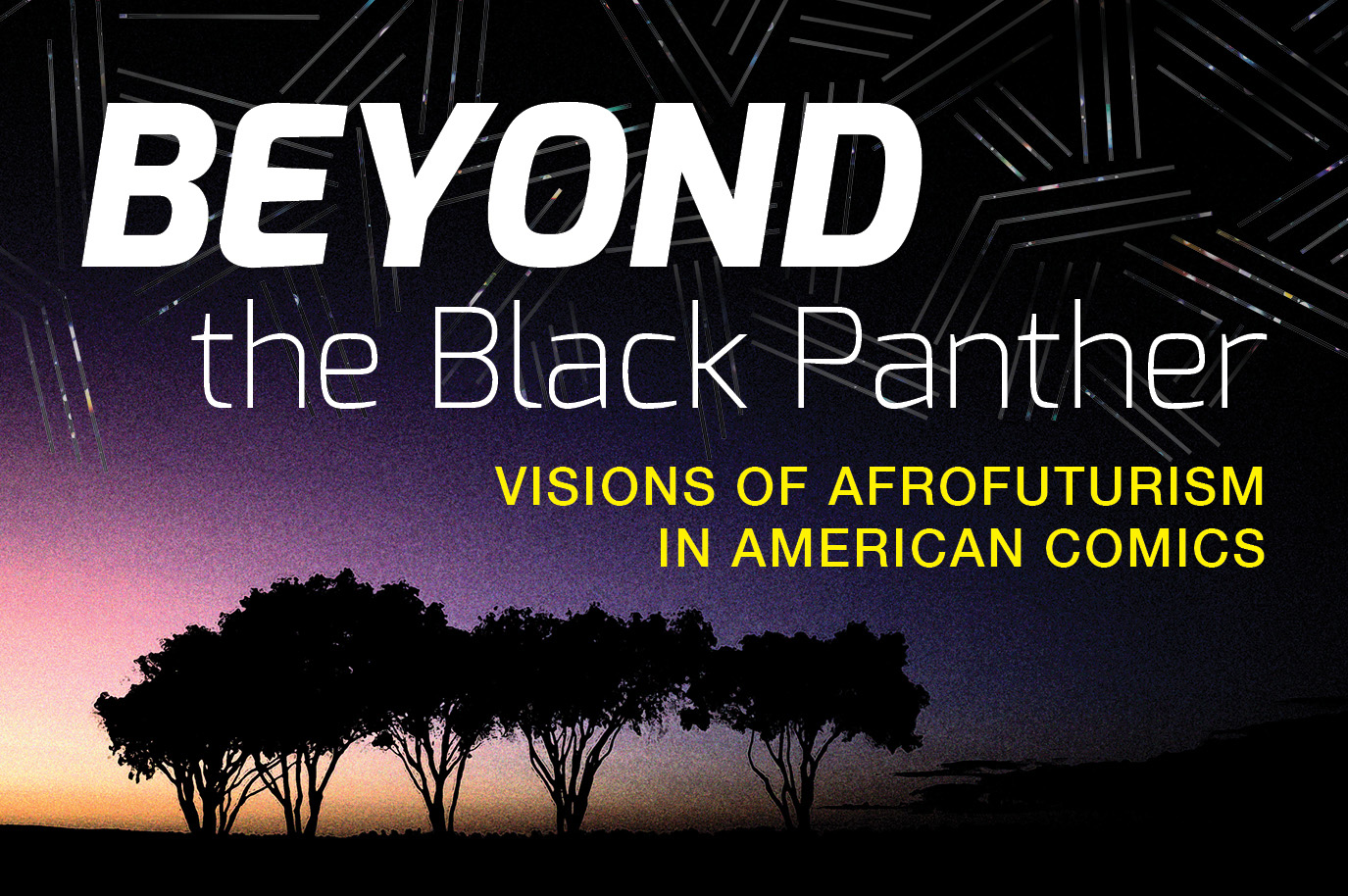 Beyond the Black Panther: Visions of Afrofuturism in American Comics - MSU  Museum