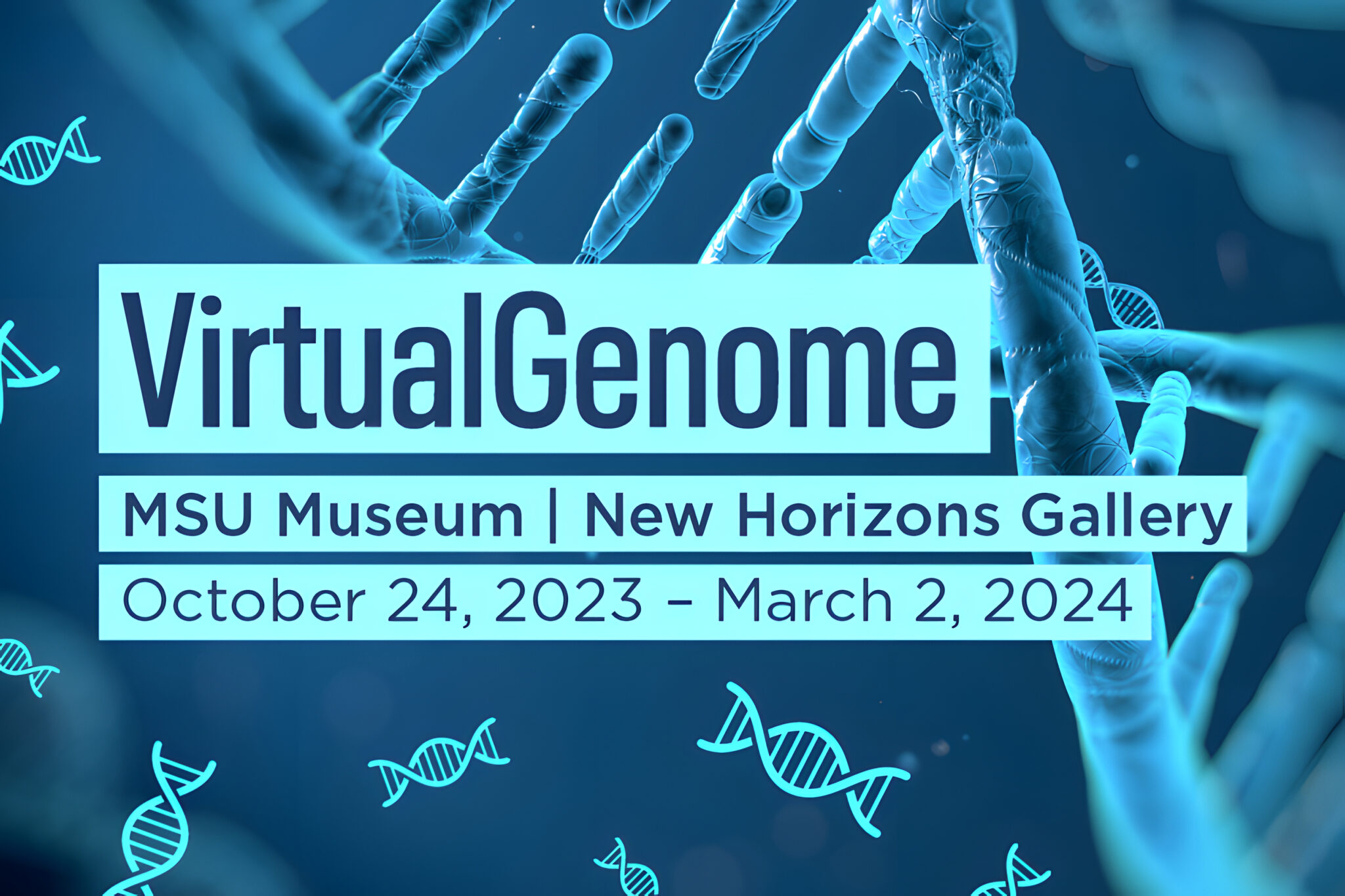 VirtualGenome MSU Museum