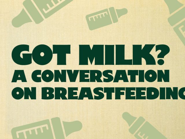 A tan burlap-textured background with a red ticked border on the left. Bold green text reads "Got Milk? A Conversation on Breastfeeding" while semi-opaque graphics of baby bottles of milk are scattered in the background.