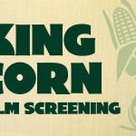 King Corn Film Screening