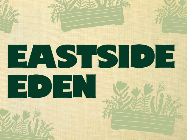 A tan burlap-textured background with a red ticked border on the right. Bold green text reads "Eastside Eden" while semi-opaque graphics of window-boxes with flowers are scattered in the background.