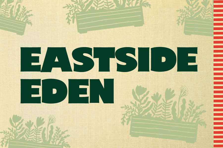 Eastside Eden