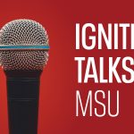 MSU Ignite Talks 6