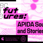 Speculative Futures | APIDA Sounds and Stories