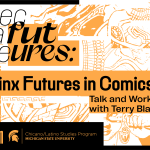 Speculative Futures | Latinx Futures in Comics