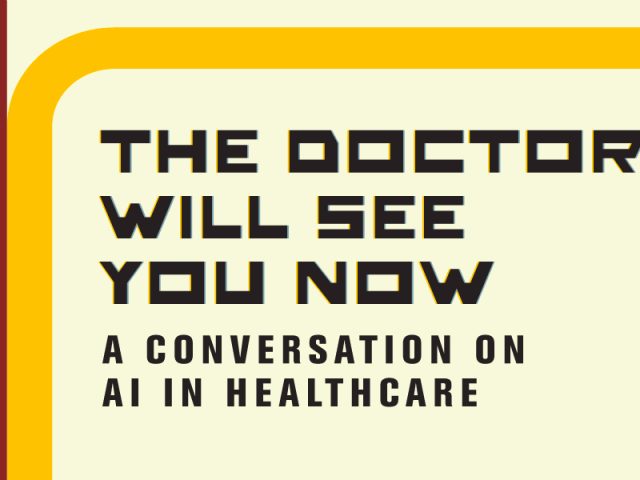 Graphic reading “The Doctor Will See You Now” with the subtitle “A Conversation on AI in Healthcare.” Bold black text appears within a rounded yellow border on a pale background, with a vertical row of circular symbols along the left edge.
