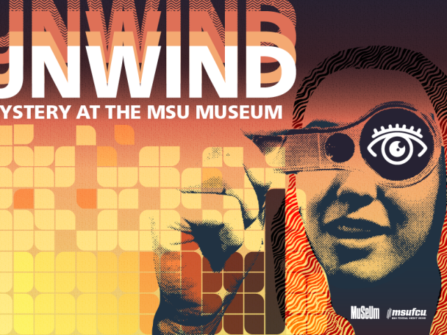 Event image for Unwind: Mystery at the Museum. Orange and red gradient on the background with a stylized image of a young woman holding a magnifying up to her eye. An icon of an eye in white is inside the magnifying glass.